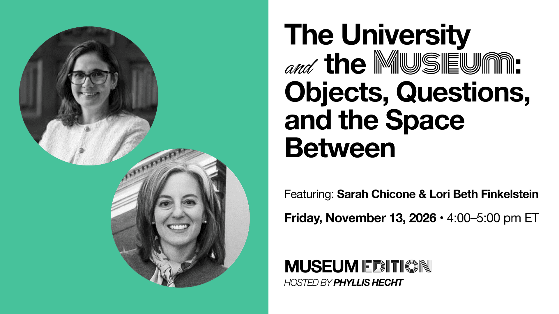 The University and the Museum featuring Sarah Chicone and Lori Beth Finkelstein