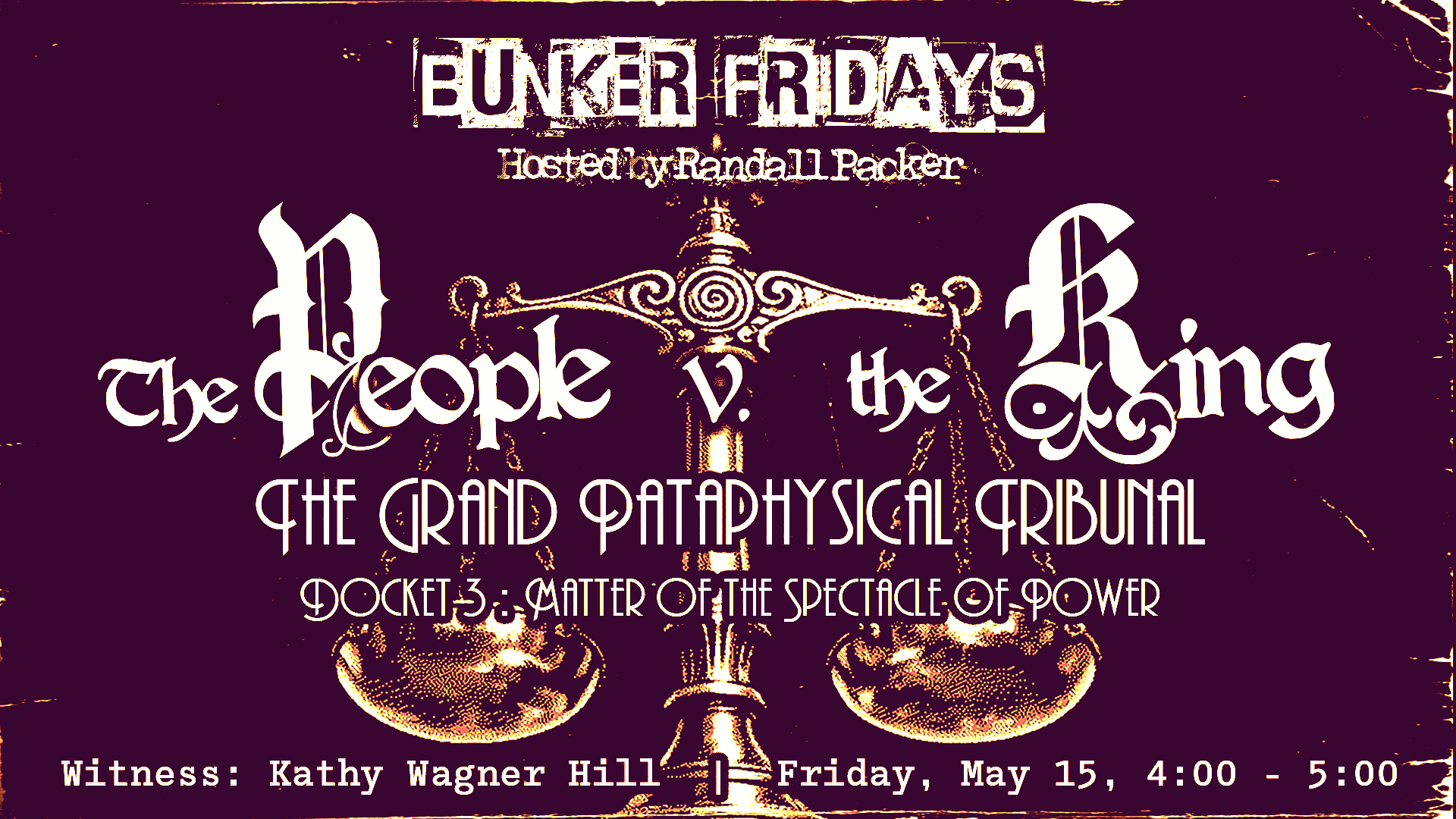 The People v. The King — Bunker Fridays event flyer
